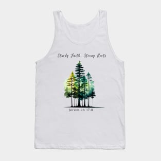 Sturdy Faith, Strong Roots Christian Art Tank Top